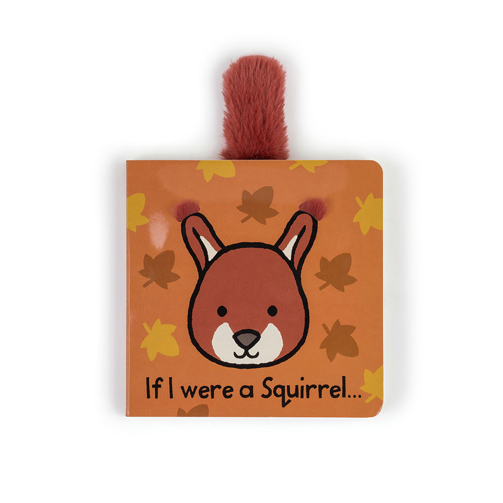 Alternative view of If I Were a Squirrel Board Book & Bashful Squirrel Medium